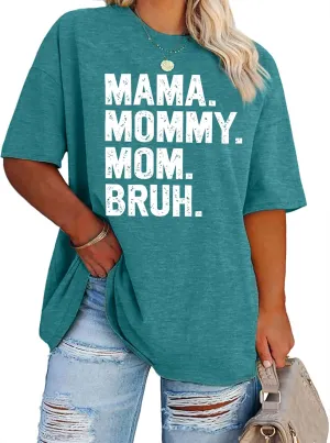 Plus Size Mama Shirt for Women Mama Mommy Mom Bruh Tshirt Funny Mom Tops Casual Short Sleeve T Shirt